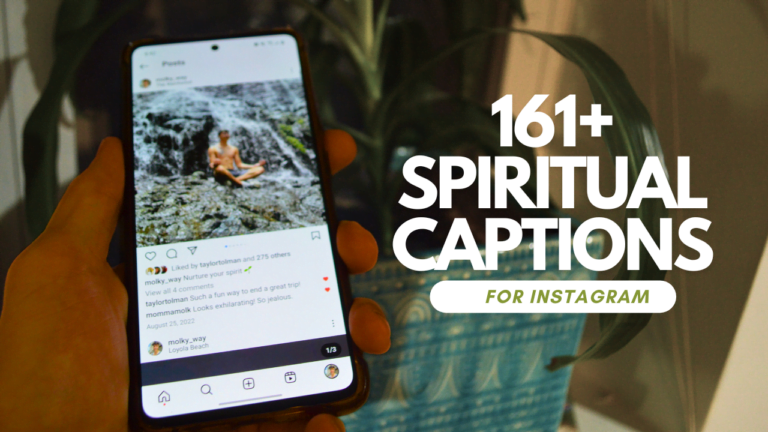161+ Best Spiritual Captions For Instagram (Ultimate List)
